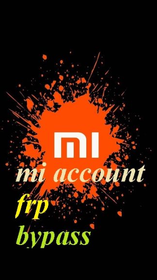 xiaomi mi account frp bypass