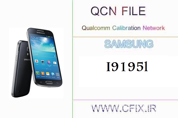 فایل QCN سامسونگ I9195l